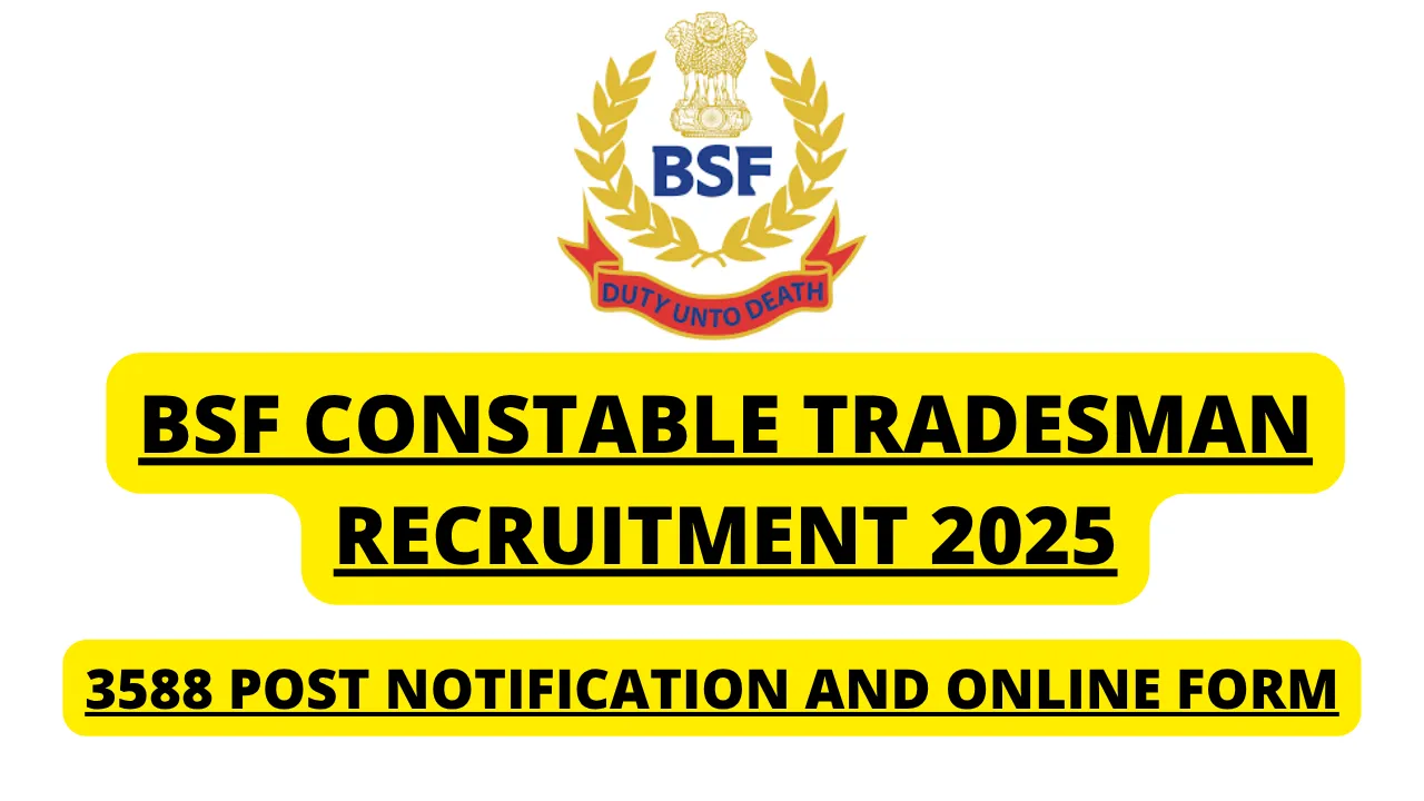 BSF Tradesman Recruitment 2025 Online Form