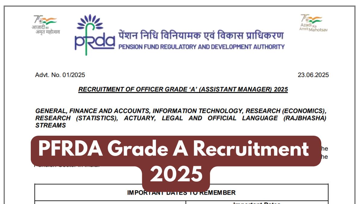 PFRDA Grade A Assistant Manager Recruitment 2025