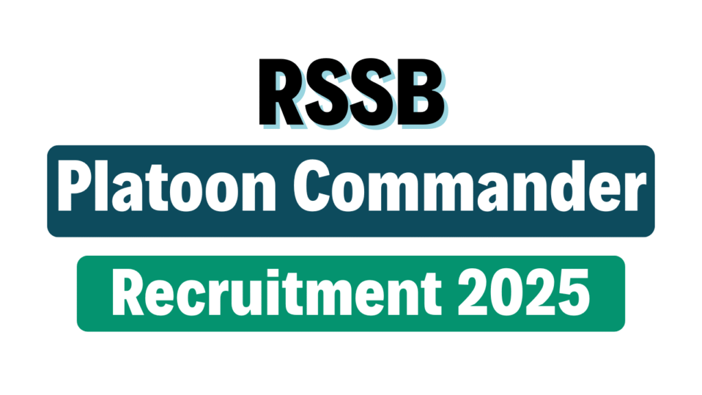 Rajasthan Platoon Commander Recruitment 2025